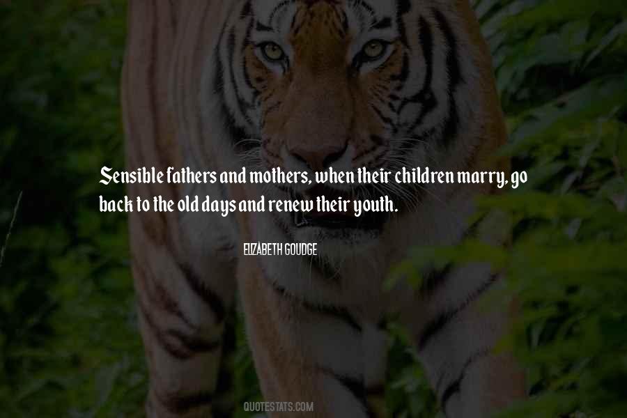 Quotes About Old Mothers #1602436