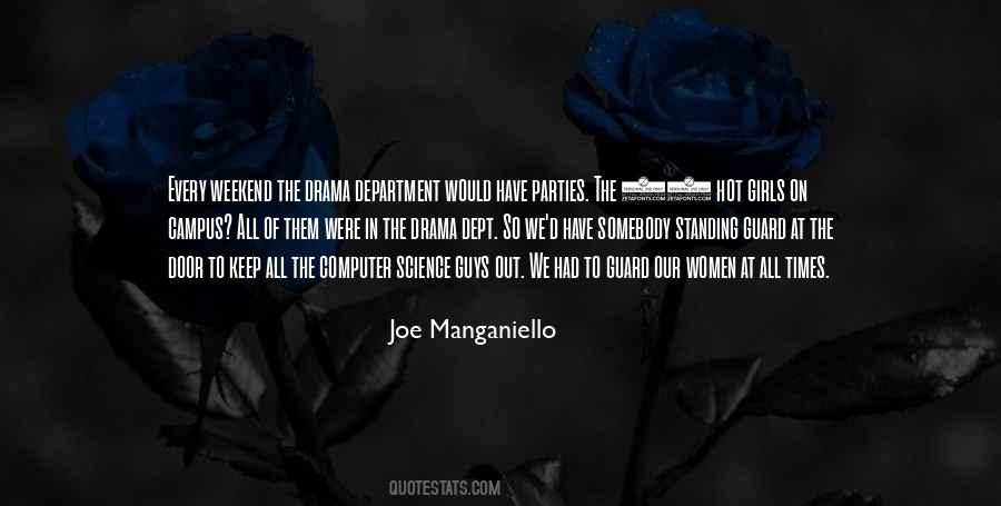 Manganiello Quotes #1829620