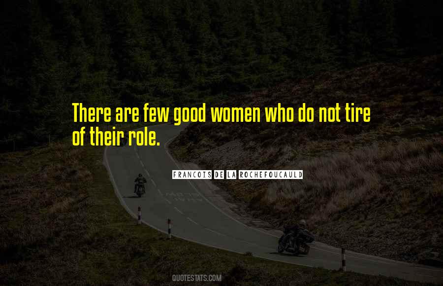 Roles Of Women Quotes #329209