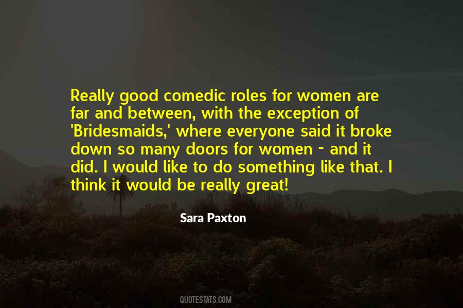 Roles Of Women Quotes #674131