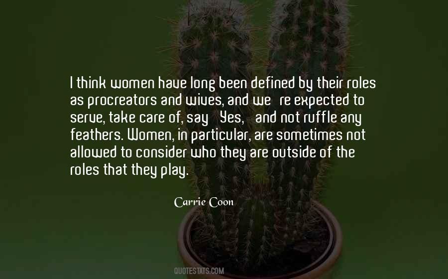 Roles Of Women Quotes #780392