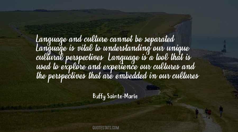 Quotes About Understanding Other Cultures #1098221
