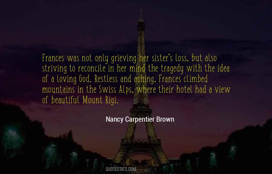 Quotes About Grieving #1144875