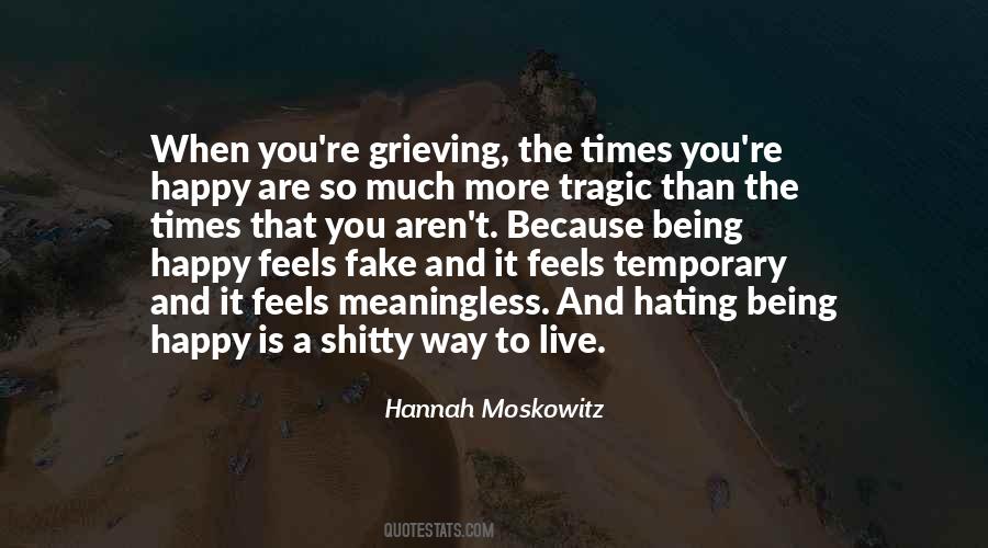 Quotes About Grieving #1149934