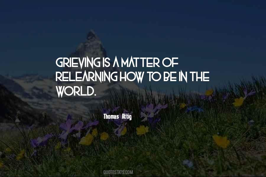 Quotes About Grieving #1303734