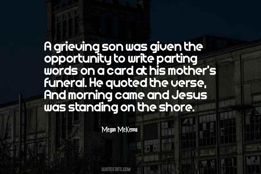 Quotes About Grieving #1536428