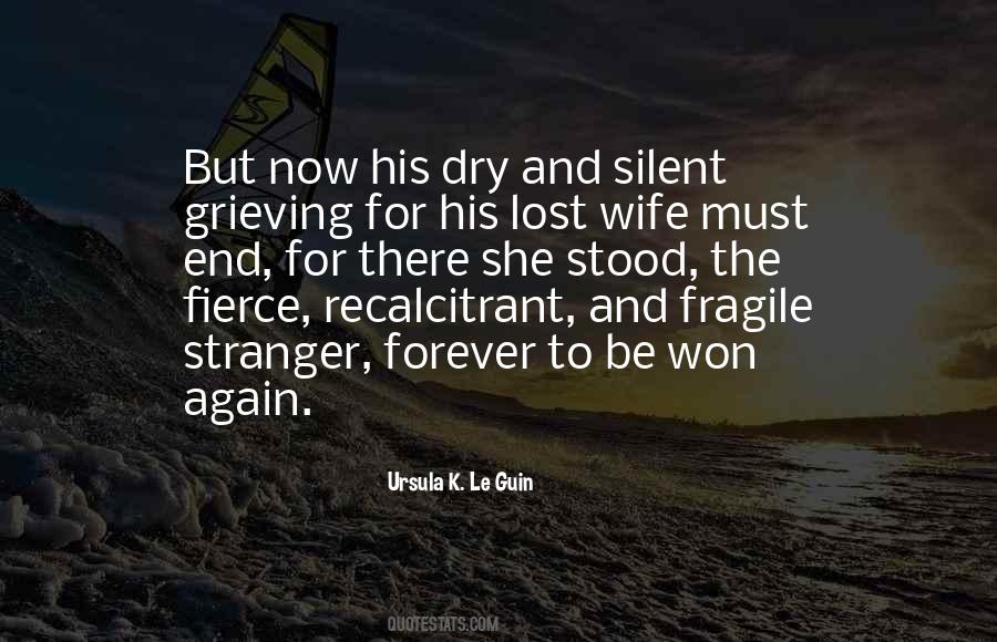 Quotes About Grieving #996838