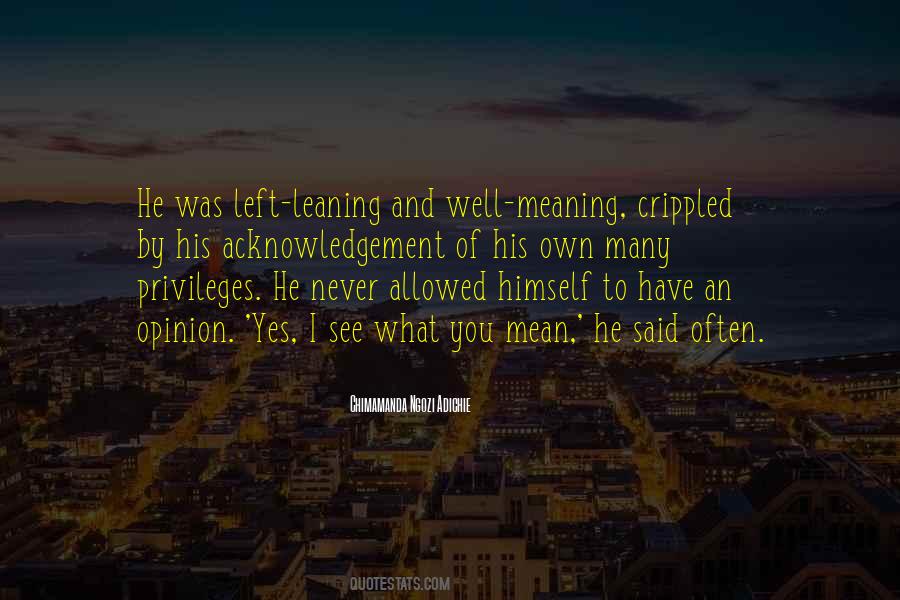 Opinion What Quotes #134126