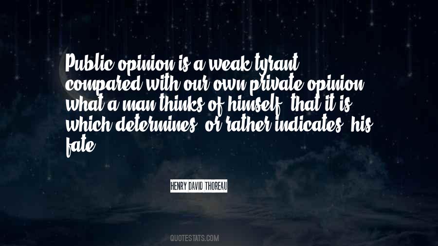 Opinion What Quotes #1549217