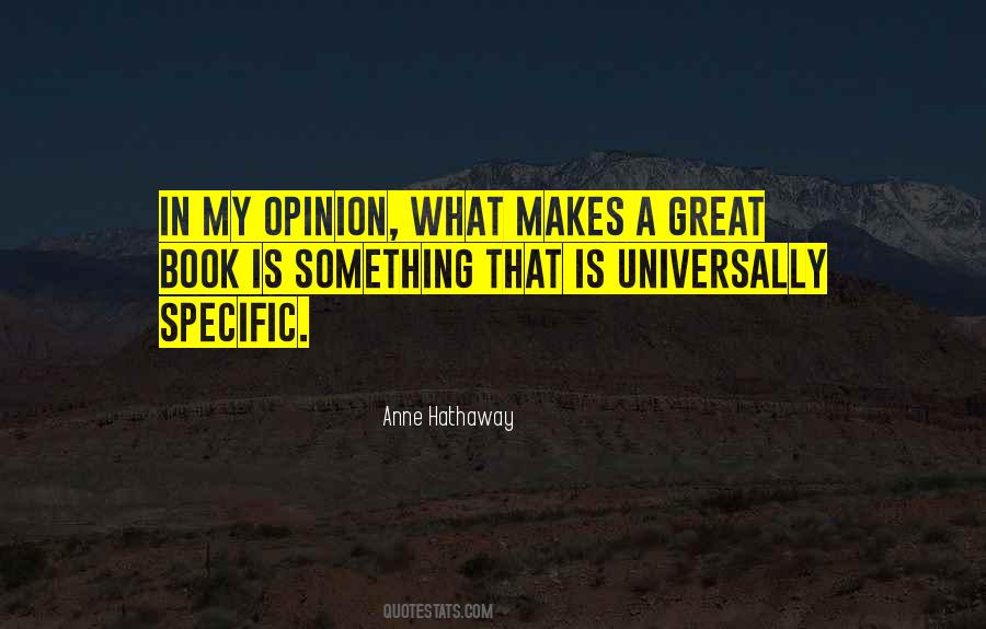 Opinion What Quotes #1574106