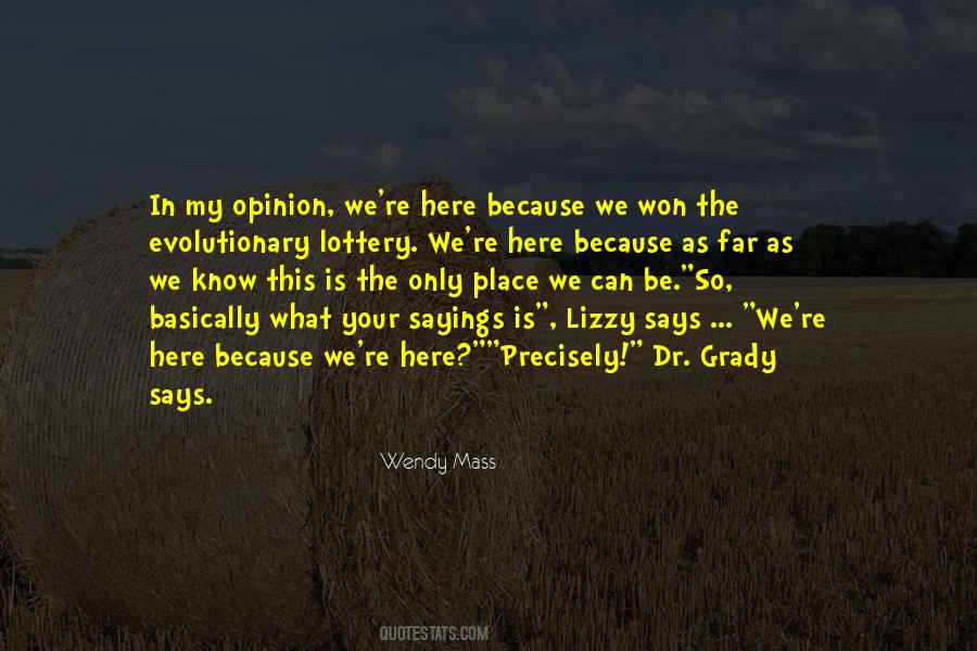 Opinion What Quotes #184930