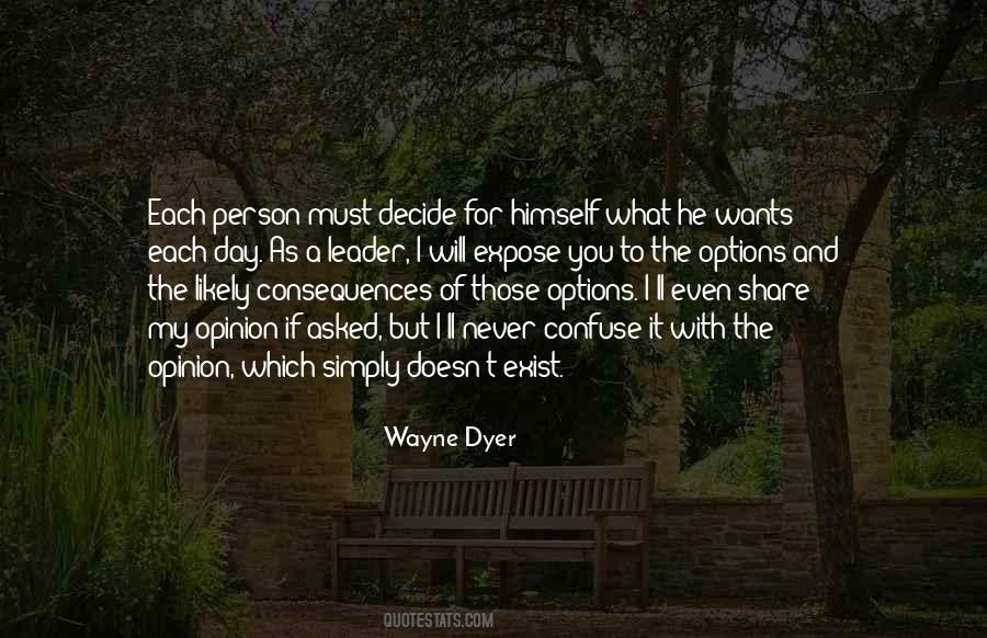 Opinion What Quotes #225569