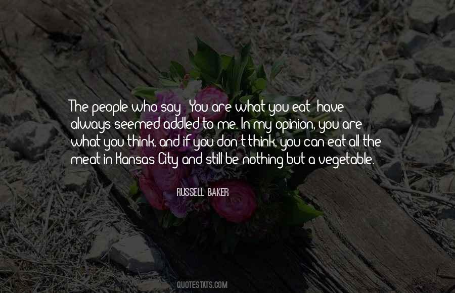 Opinion What Quotes #252567