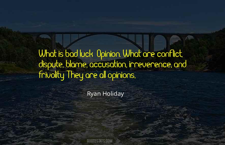 Opinion What Quotes #309334
