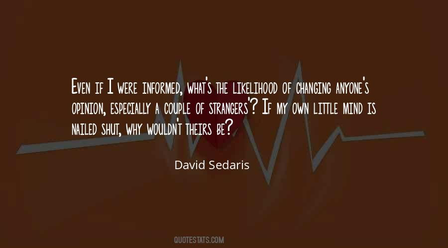 Opinion What Quotes #309583