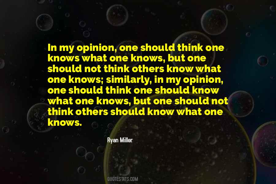 Opinion What Quotes #316978