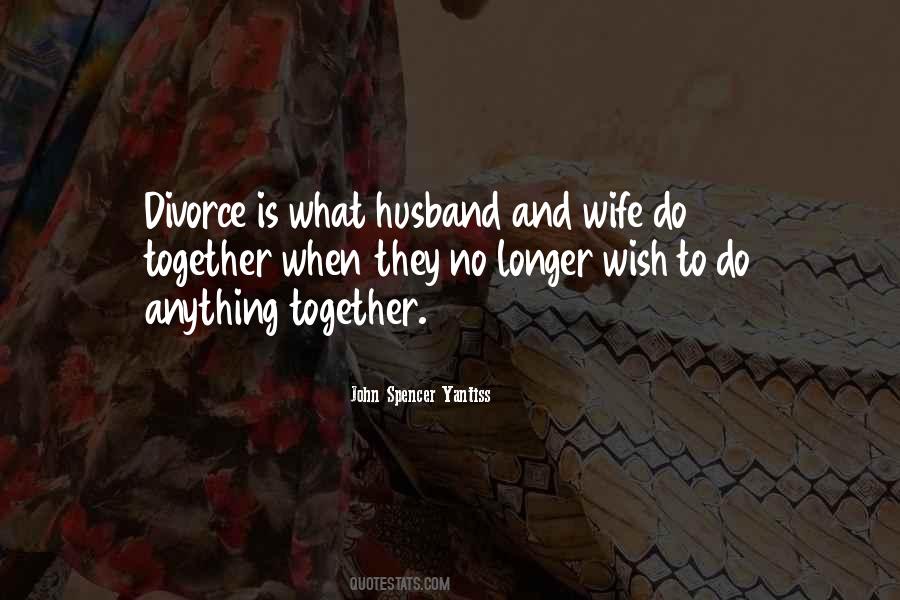 Quotes About Husband And Wife #318964