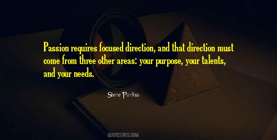 Think Direction Purpose Quotes #456254