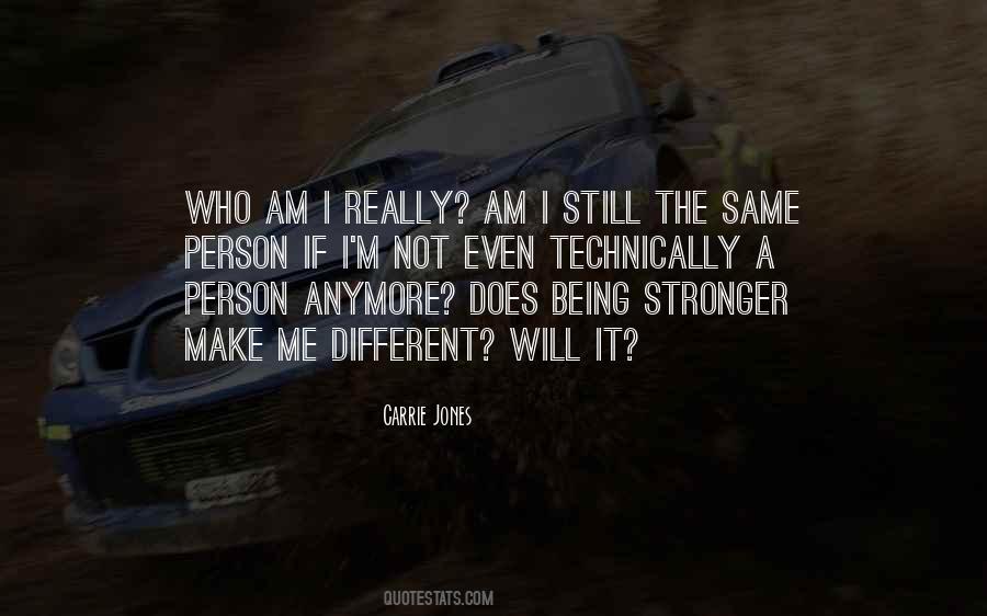 Quotes About Who Am I #1029932