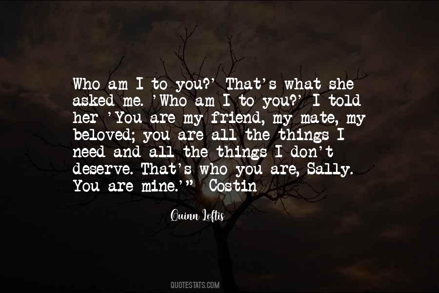 Quotes About Who Am I #1334146