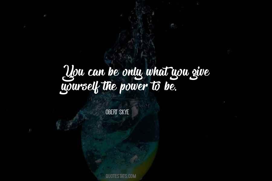 Quotes About The Skye #884918