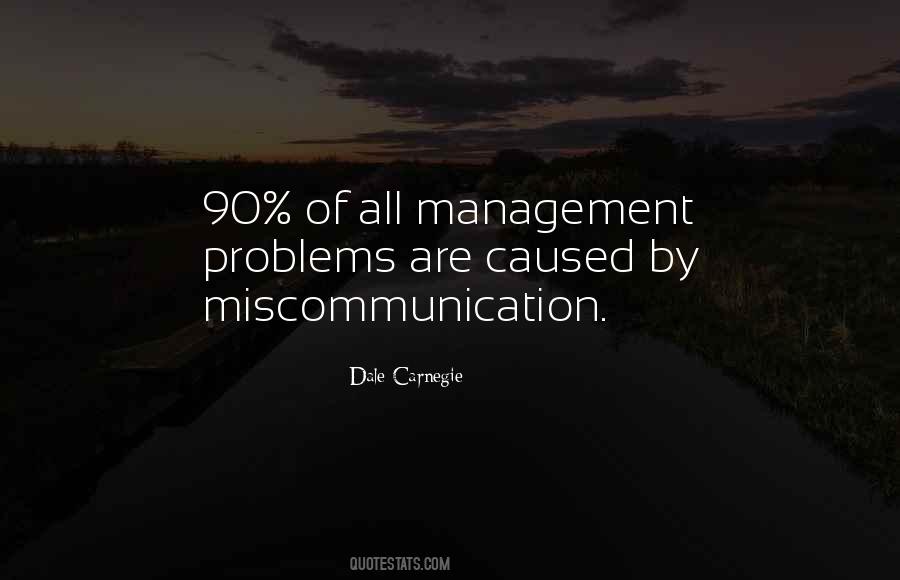 Quotes About Miscommunication #494865