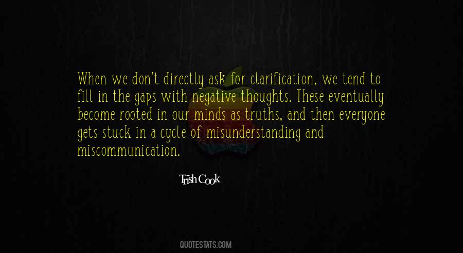 Quotes About Miscommunication #864032