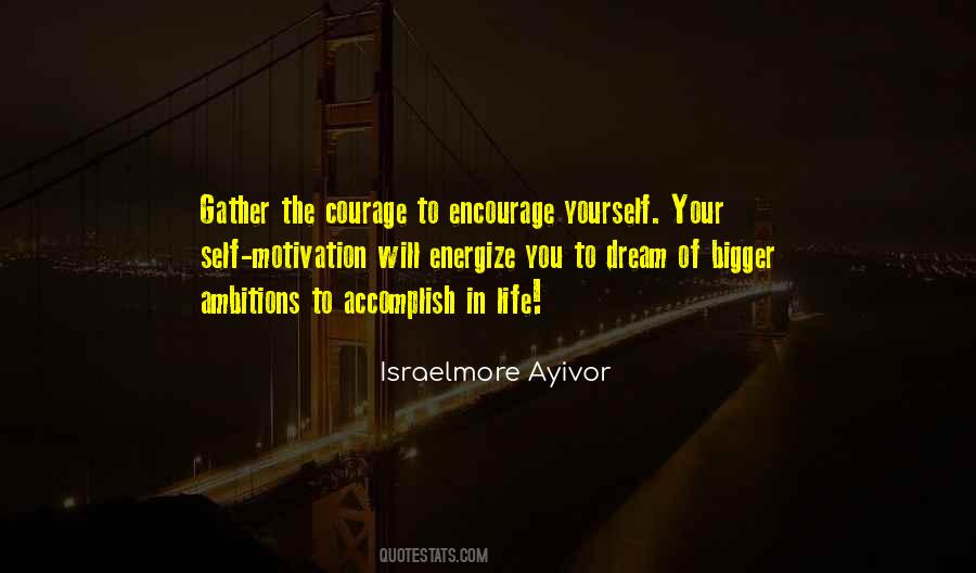 Quotes About Self Encouragement #760275