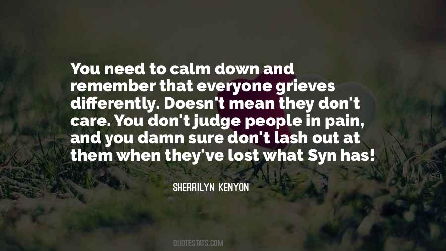 Quotes About Calm Down #1150468