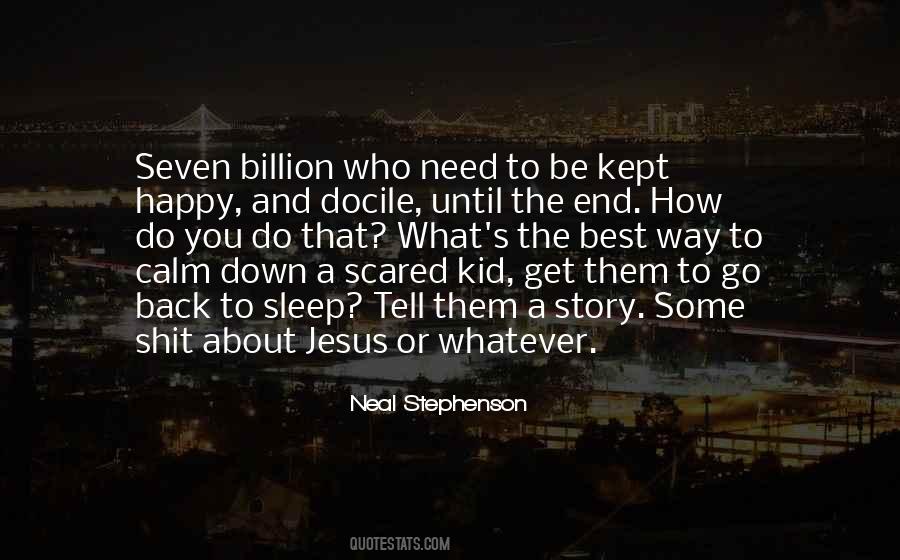 Quotes About Calm Down #1176380