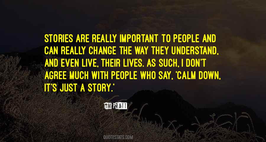 Quotes About Calm Down #1306015