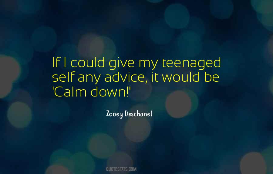 Quotes About Calm Down #201275
