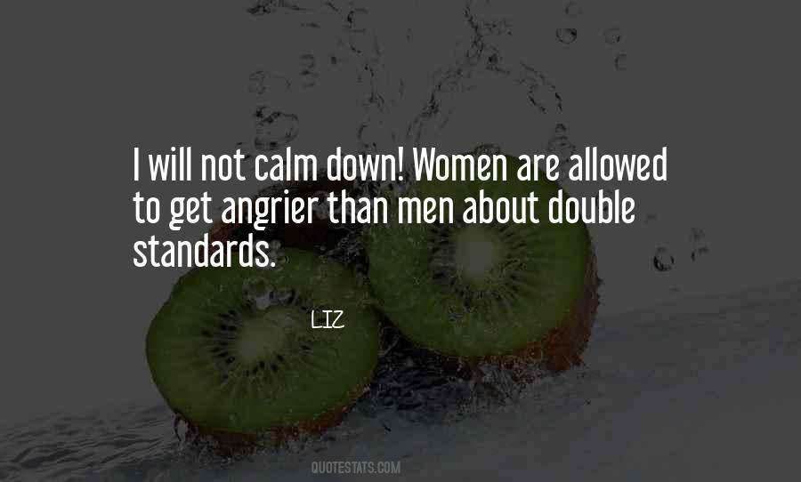 Quotes About Calm Down #236816