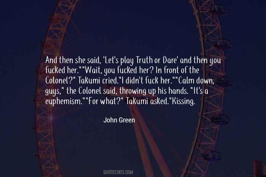 Quotes About Calm Down #675582