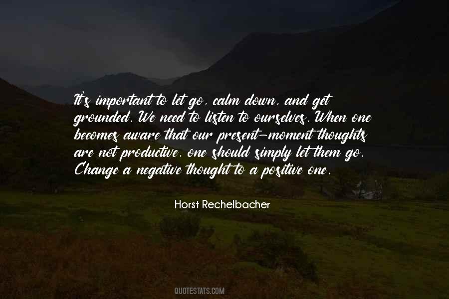 Quotes About Calm Down #756918