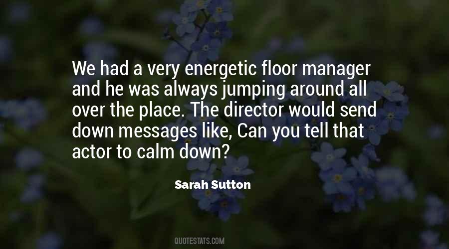 Quotes About Calm Down #809398
