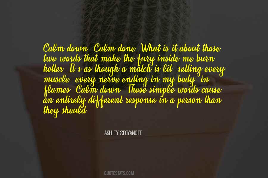 Quotes About Calm Down #884213