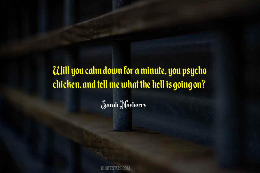 Quotes About Calm Down #915173