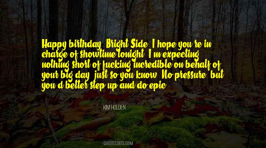 Quotes About Big Day #398149