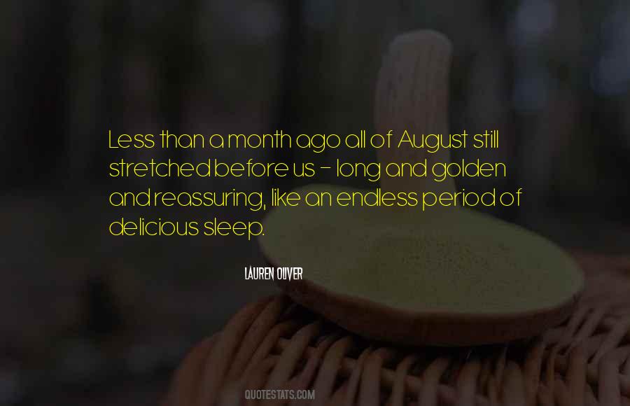 Quotes About Month Of August #1157338