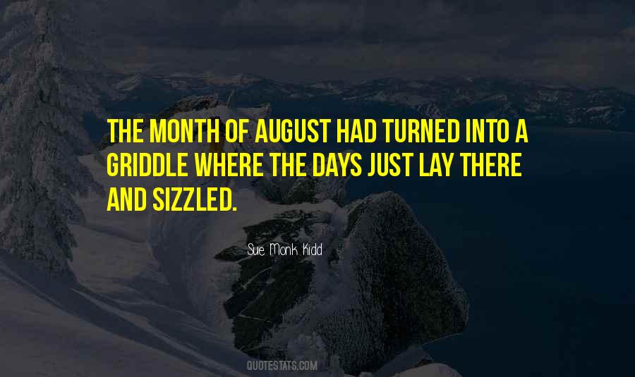 Quotes About Month Of August #473600