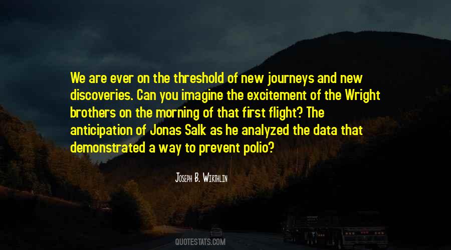 Quotes About Journeys #1752651