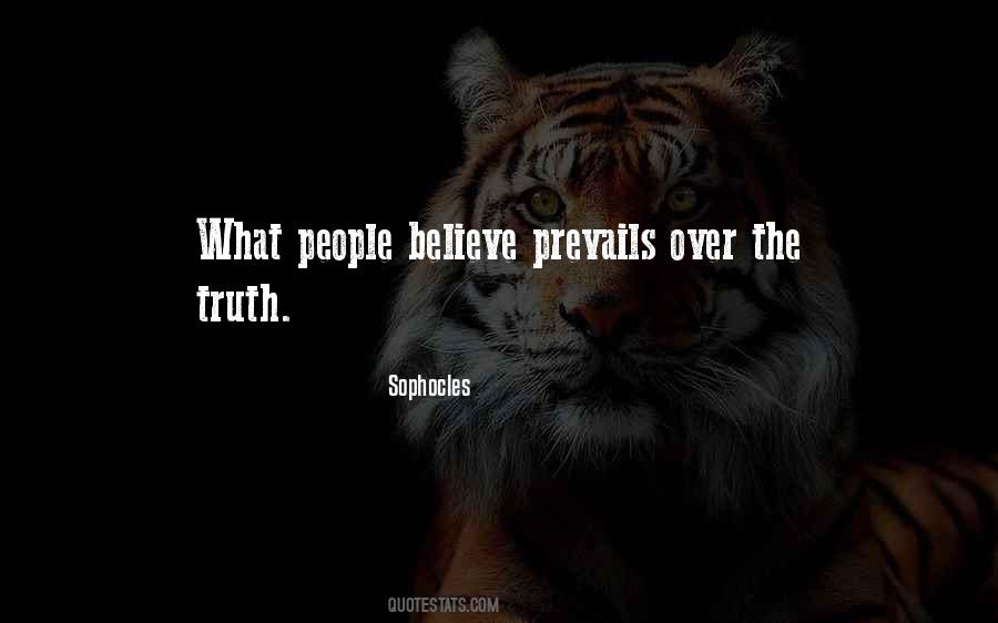 Quotes About Truth Prevails #1158224