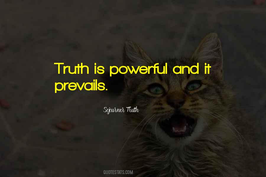 Quotes About Truth Prevails #387757