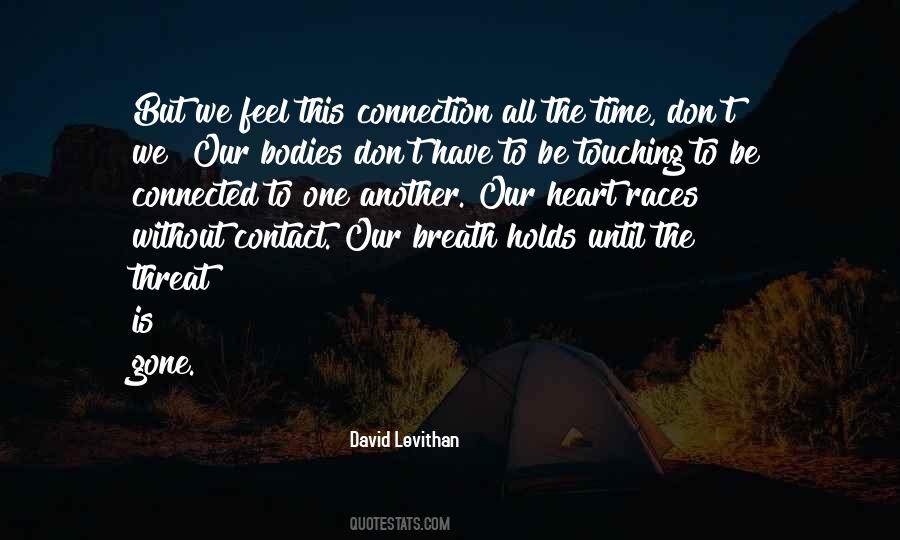 Heart Connection Quotes #340138