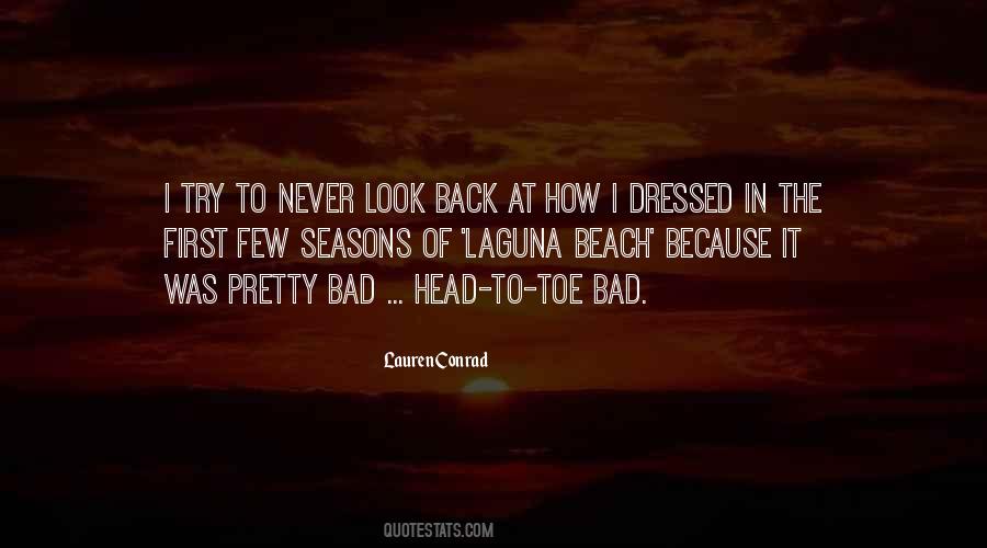 Quotes About Never Look Back #1098782