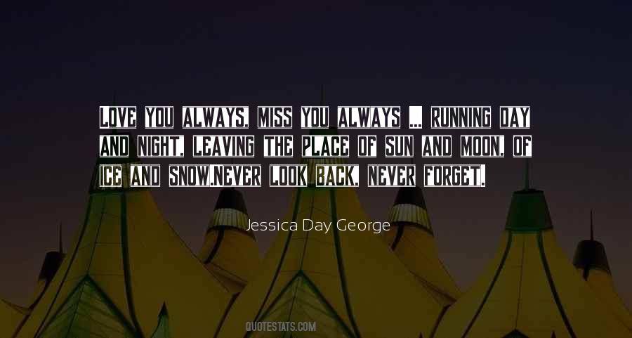 Quotes About Never Look Back #1522196