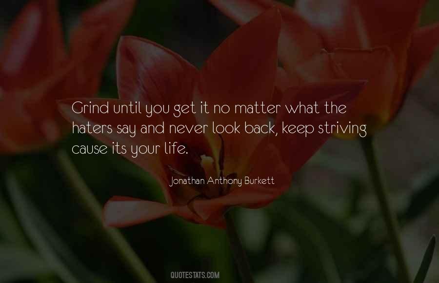 Quotes About Never Look Back #490924