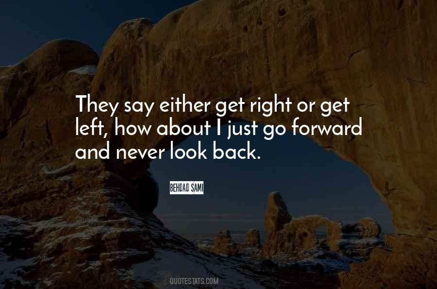 Quotes About Never Look Back #621212
