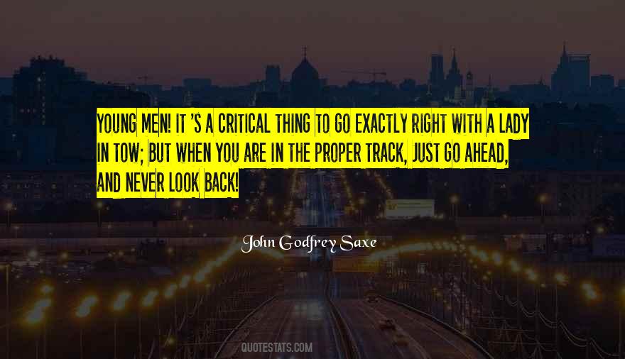 Quotes About Never Look Back #732293